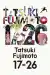 Тацукі Фуджімото 17-26 / Fujimoto Tatsuki 17-26